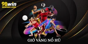 Giờ vàng nổ hũ