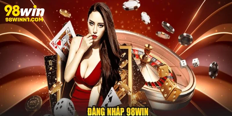 Xử lý các vấn đề cản trở đăng nhập 98WIN