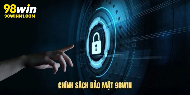 Những thông tin thu thập theo chính sách bảo mật 98WIN