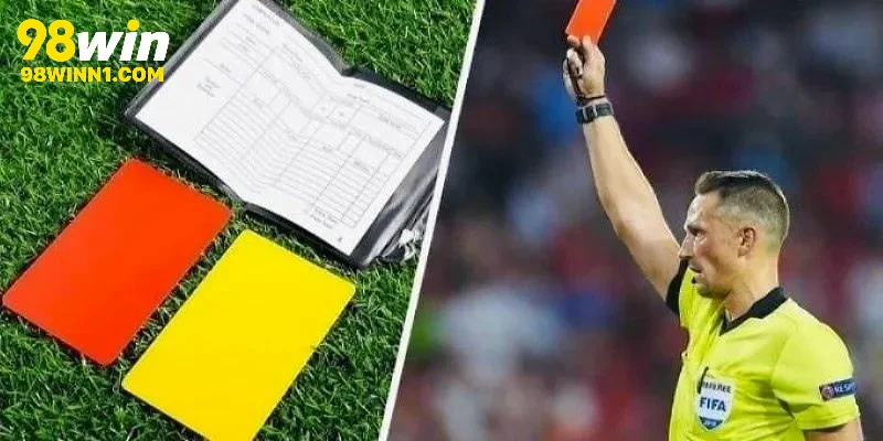 Vài nét về kèo thẻ phạt tại sân chơi 98WIN