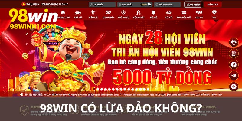 98win có lừa đảo không